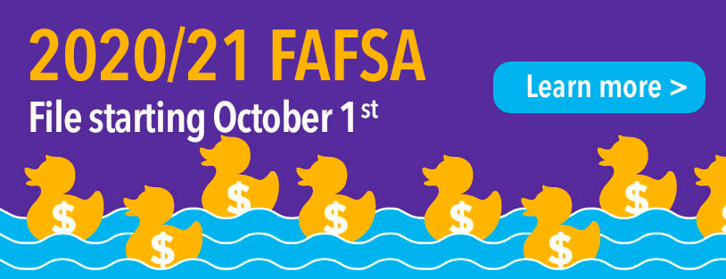 File for 2019/20 FAFSA October 1