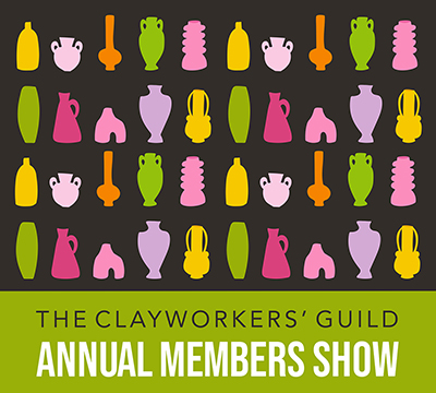 Promotional graphic for The Clayworkers' Guild Annual Members Show featuring colorful illustrated ceramic vessel silhouettes on a dark background.