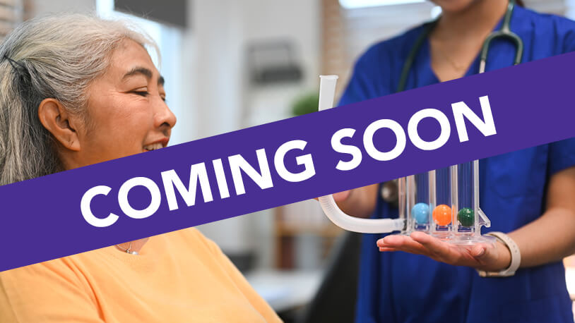 A patient seated with a respiratory therapist approaching. The words "Coming soon" are superimposed over the image. 